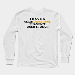 concise sentence and funny quote themed graphic design ironpalette Long Sleeve T-Shirt